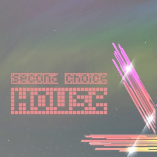Second Choice, House