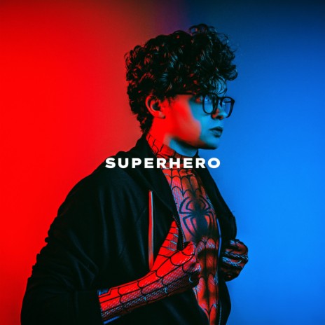 SUPERHERO | Boomplay Music