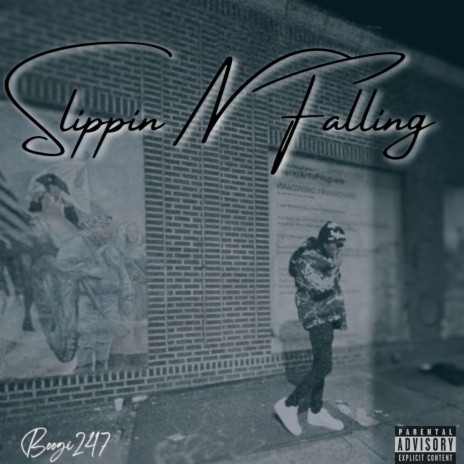 Slippin N Fallling | Boomplay Music