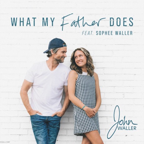 What My Father Does (feat. Sophee Waller) | Boomplay Music