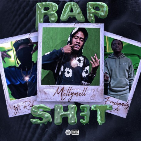 Rap Sh3T ft. Freebandz Jr & Yt Lil Ric | Boomplay Music