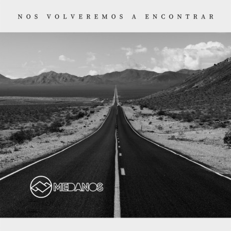 Nos volveremos a encontrar | Boomplay Music