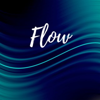 Flow