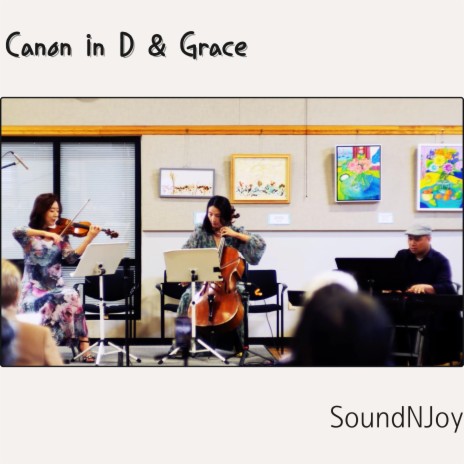 Canon in D & Grace LIVE (Live) ft. You Shin Kim | Boomplay Music