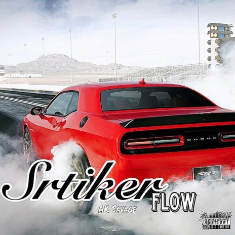 SRTIKER FLOW | Boomplay Music