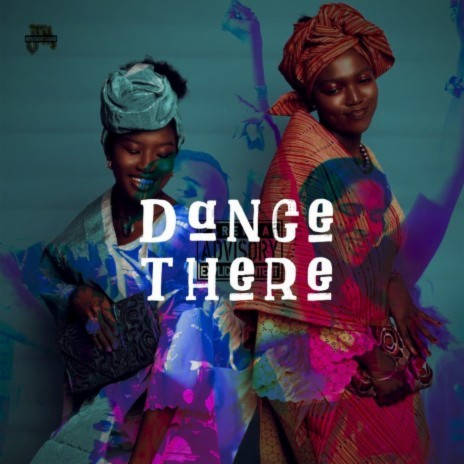 Dance There | Boomplay Music