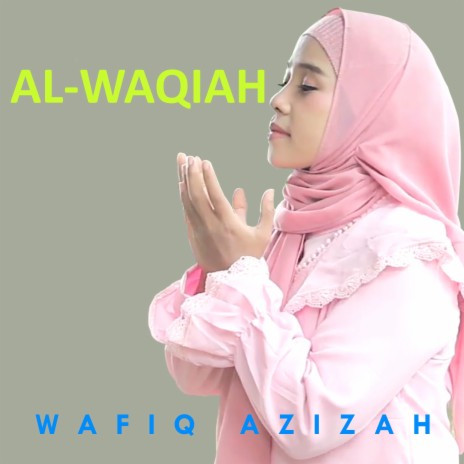 Al-Waqiah | Boomplay Music