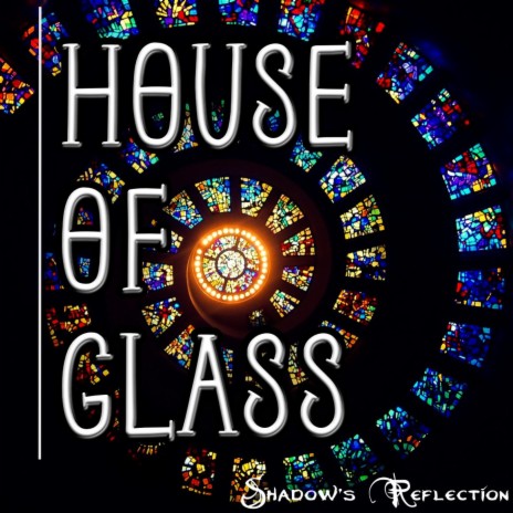 House of Glass