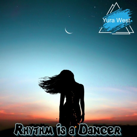 Rhythm Is a Dancer | Boomplay Music