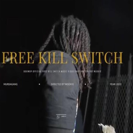 Freekillswitch | Boomplay Music