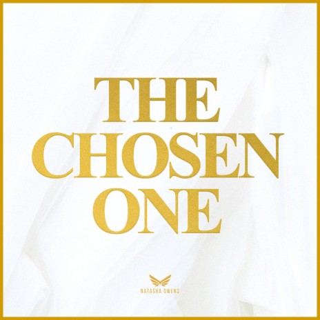 The Chosen One | Boomplay Music