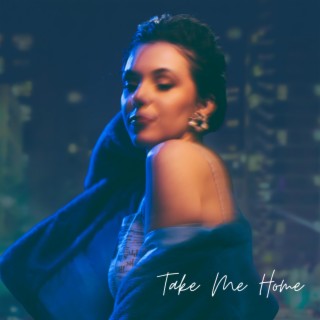 Take Me Home lyrics | Boomplay Music