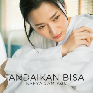 Andaikan Bisa