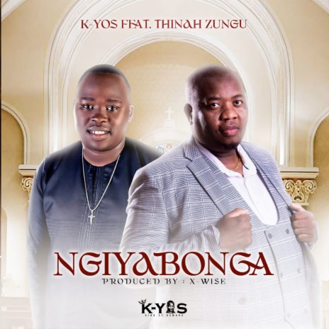 Ngiyabonga ft. Thinah Zungu | Boomplay Music