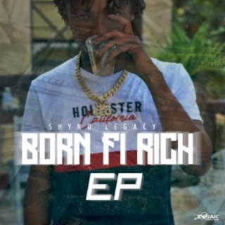 Born Fi Rich