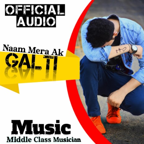 Galti | Boomplay Music