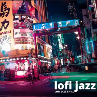 LOFI Jazz Chill