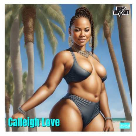 Calleigh Love | Boomplay Music