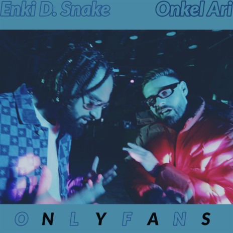 Onlyfans (feat. Onkel Ari) | Boomplay Music