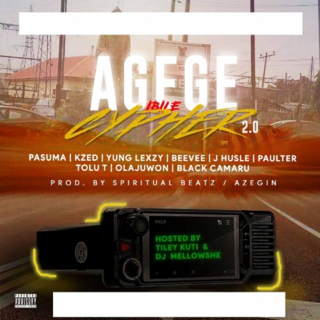 Agege Cypher Season 2 ft. Olajuwon, Azegin, Jhusle, Black Camaru & Beevee | Boomplay Music