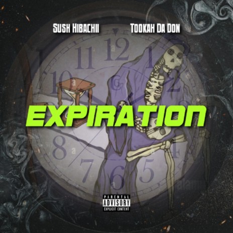 Expiration ft. Tookah Da Don | Boomplay Music