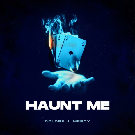 Haunt me | Boomplay Music