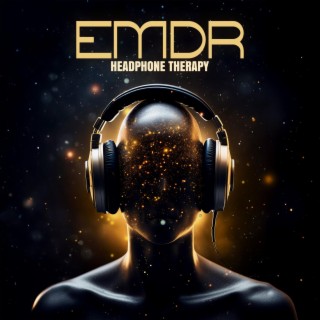 EMDR Headphone Therapy: Binaural Frequency, Eliminating Stress & Anxiety