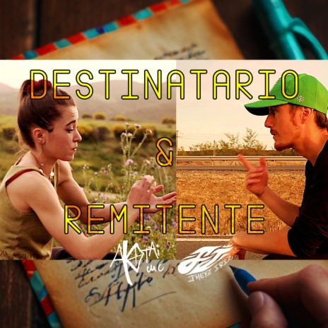 Destinatario y Remitente ft. aKotaiMC | Boomplay Music