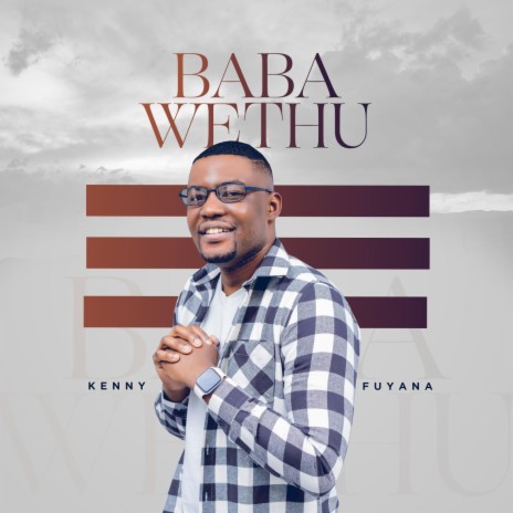 Baba Wethu