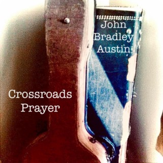 Crossroads Prayer