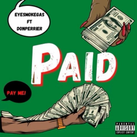 Pay Me ft. Don Perrier | Boomplay Music