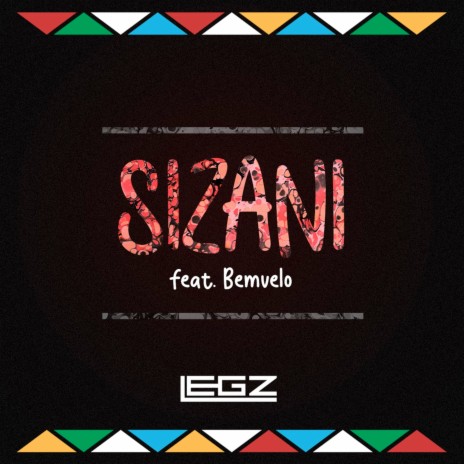 Sizani ft. Bemvelo | Boomplay Music