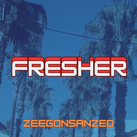 Fresher | Boomplay Music