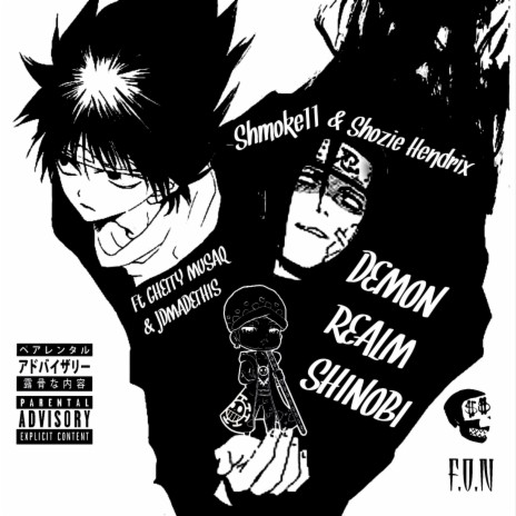 Demon Realm Shinobi ft. Shozie Hendrix, Ghetty Musaq & JDMadeThis | Boomplay Music