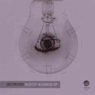 Bloody Business EP