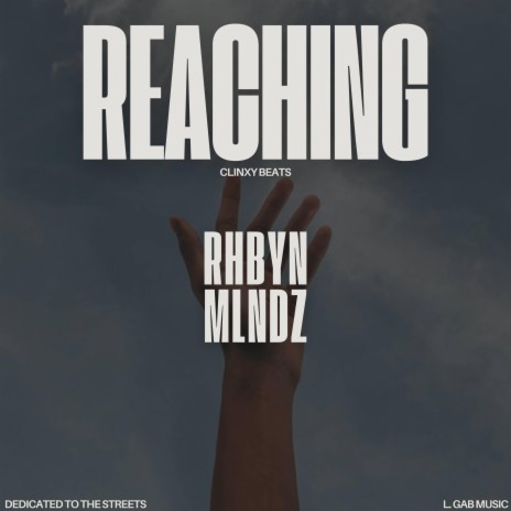 Reaching | Boomplay Music