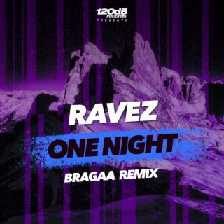 One Night (Bragaa Remix) | Boomplay Music
