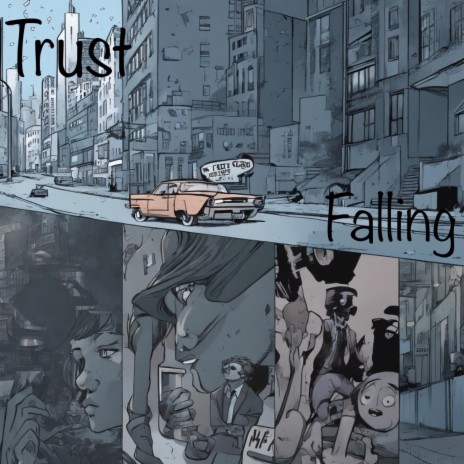 Trust falling | Boomplay Music