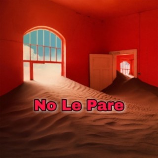 No Le Pare