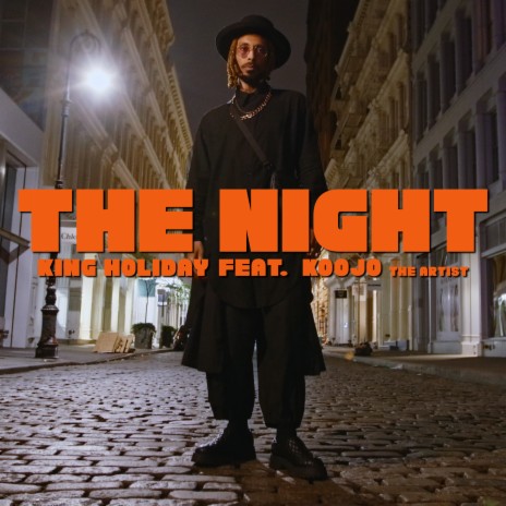The Night ft. Koojo The Artist | Boomplay Music