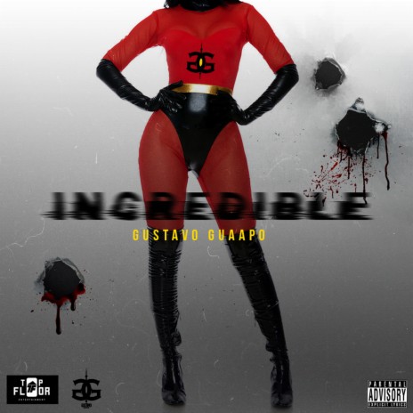 Incredible | Boomplay Music