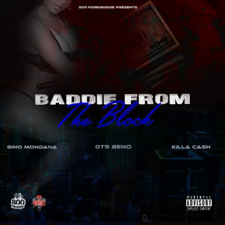 Baddies from the Block ft. Gino Mondana & Killa Cash | Boomplay Music