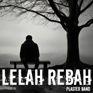 Lelah Rebah