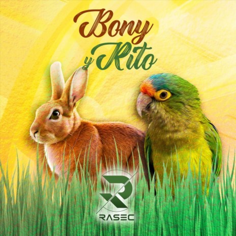 Bony Y Rito | Boomplay Music