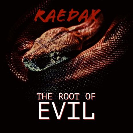 The Root of Evil | Boomplay Music