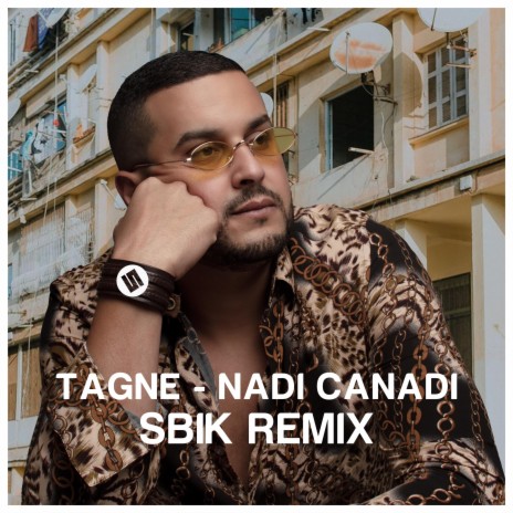Nadi Canadi (Sbik Remix) | Boomplay Music