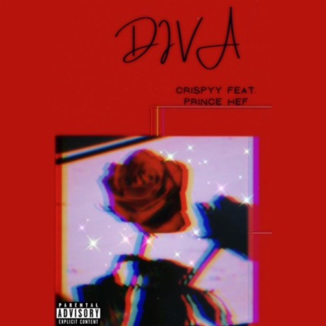 Diva ft. Prince Hef