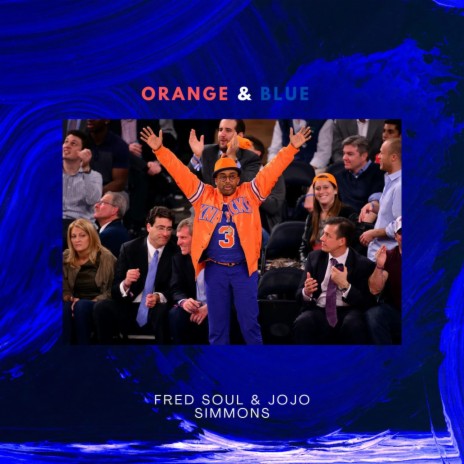 Orange & Blue ft. Jojo Simmons | Boomplay Music
