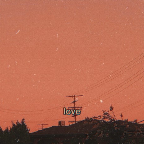 Love | Boomplay Music