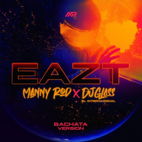 Eazt (Bachata Versión) ft. DjGlass El Internacional | Boomplay Music